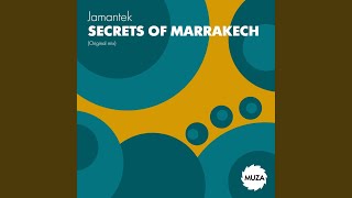 Download Lagu Secrets of Marrakech (Original Mix) MP3