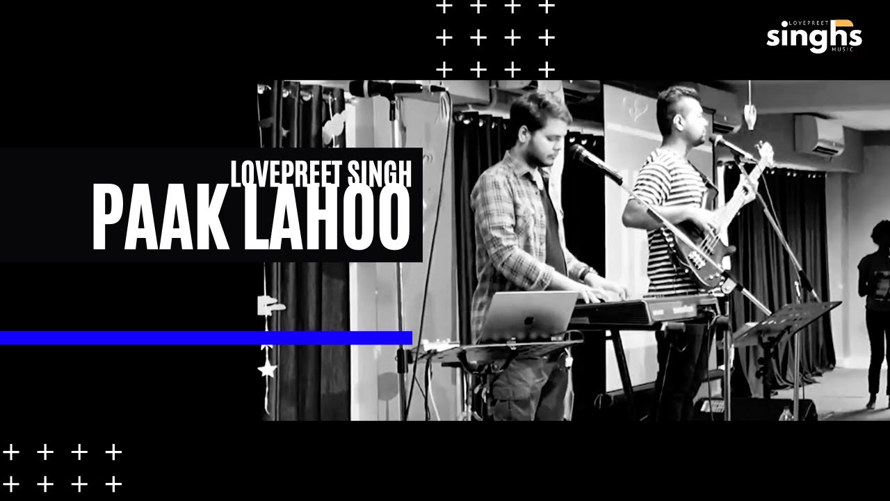 Hindi Christian Song Paak Lahoo feat Lovepreet Singh  Shamey Hans  Wired with Jesus