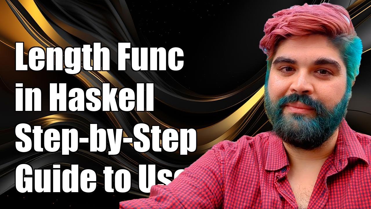 Implementing the Length Function in Haskell: A Step-by-Step Guide - YouTube