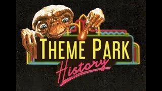 The Theme Park History of ET Adventure (Universal Studios Florida/Hollywood/Japan) The Theme Park History of ET Adventure (Universal Studios Florida/Hollywood/Japan)