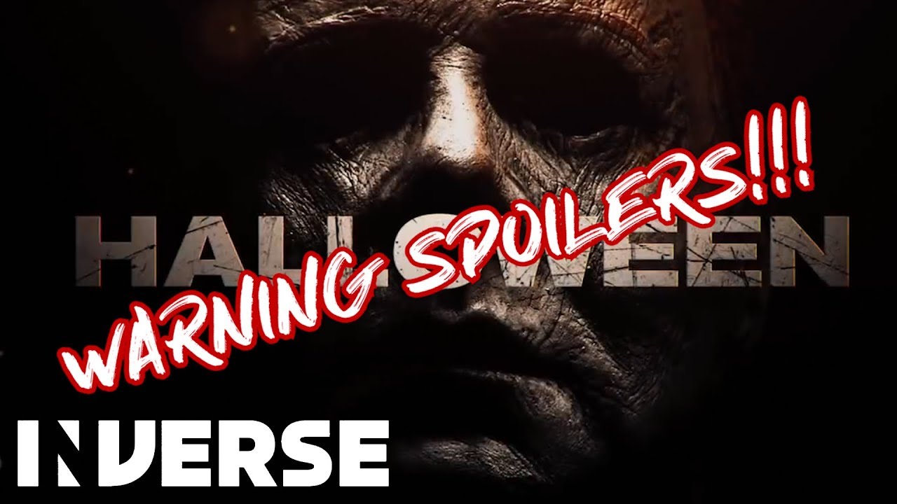 Halloween 2018 Ending Explained Inverse YouTube halloween-2018-ending-explained-inverse-youtube