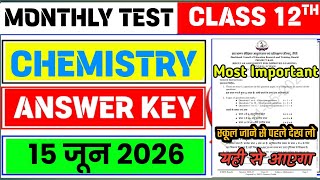 Class 12 Chemistry Monthly Test Answer Key | 15 June 2026 Monthly Test Answer Key |  Monthly Test