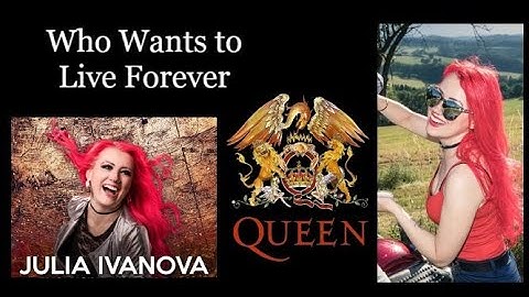 Julia Ivanova Goosebumps on this (Cover) Who Wants to Live Forever Queen