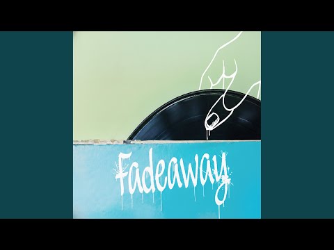 Danwol - Fadeaway