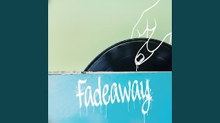 Fadeaway
