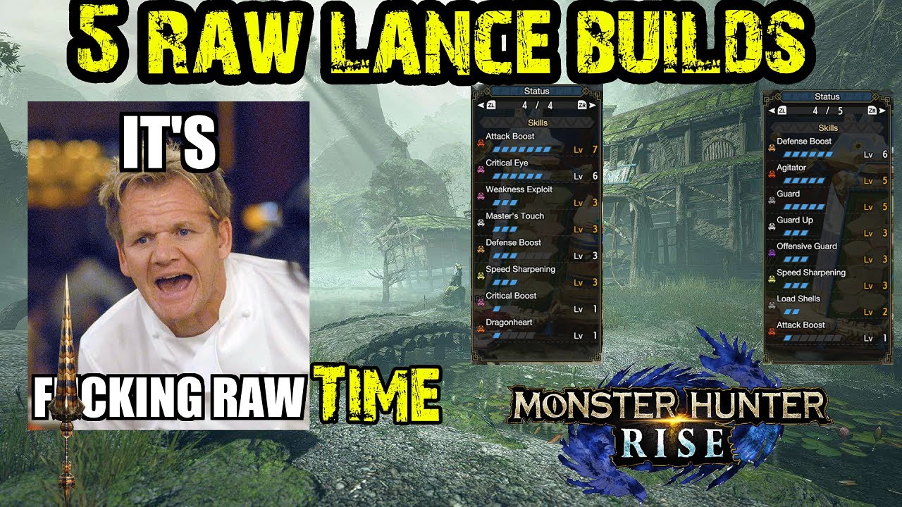 MH Rise - 5 Raw lance builds - Offensive to Defensive sets