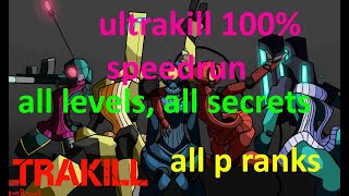 doing literally everything in ultrakill (ultrakill new game 100% speedrun)