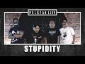 Stupidity  pelatar live