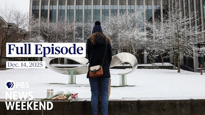 PBS News Weekend full episode, Dec. 14, 2025