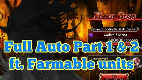 Godwolf Asena Part 1 & 2 [Hard], Creating This World Part 1 & 2 || The Alchemist Code GL