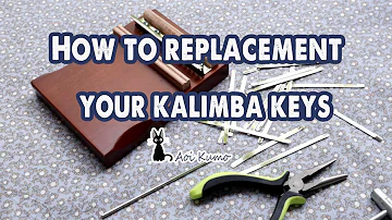 DIY | Tips to replacement your kalimba keys
