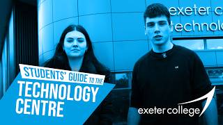 Students' Guide to the Technology Centre | Exeter College