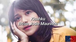 Kisahku - Brisia Jodie Lyrics