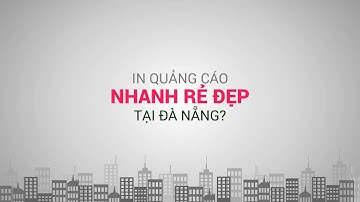 In Quảng Cáo Giá Rẻ Đà Nẵng - Bạt Hiflex, Decal PP, in UV Cuộn, In Tranh 3D - LH: 097 9999 679.