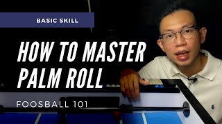 HOW to MASTER the PALM ROLL / OPEN HANDED SHOOTING TECHNIQUE | Foosball 101 (foosball tips) screenshot 5