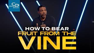 How to Bear Fruit From the Vine Pt. 2 - Wednesday Service