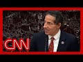 Raskin fires back at Trump lawyer: We asked Trump to testify