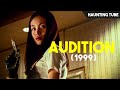 Audition (1999) Ending Explained | Haunting Tube