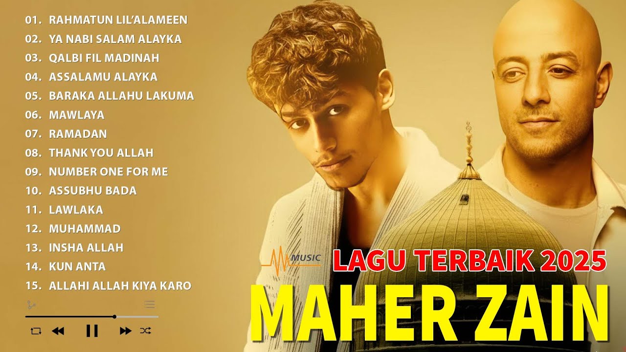 Maher Zain Full Album | Rahmatun Lil'Alameen, Assalamu Alayka | Maher Zain Kumpulan Lagu Terbaik