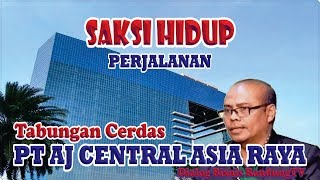 INTELLIGENT SAVING LIFE WITNESS FROM PT AJ Centra Asia Raya CAR 3i Network