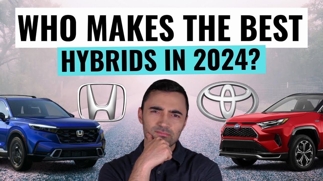Which Car Brand Makes The Best Hybrids? Toyota VS Honda VS The Rest ...