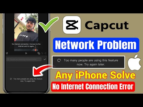 How to Fix CapCut "Too Many People Are Using This Feature Now" Error on iPhone | CapCut Network I...