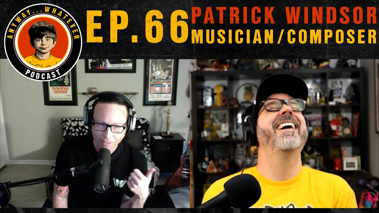 Patrick Windsor Of the Band Blackmail House AWP EP66