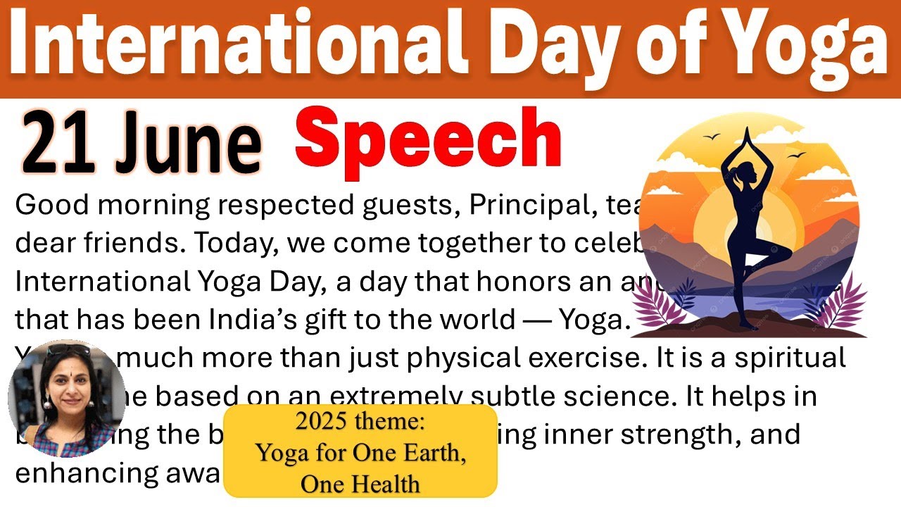 Yoga Day Speech in English 2025 | International Day of Yoga Speech in English 2025 | Yoga Day Theme