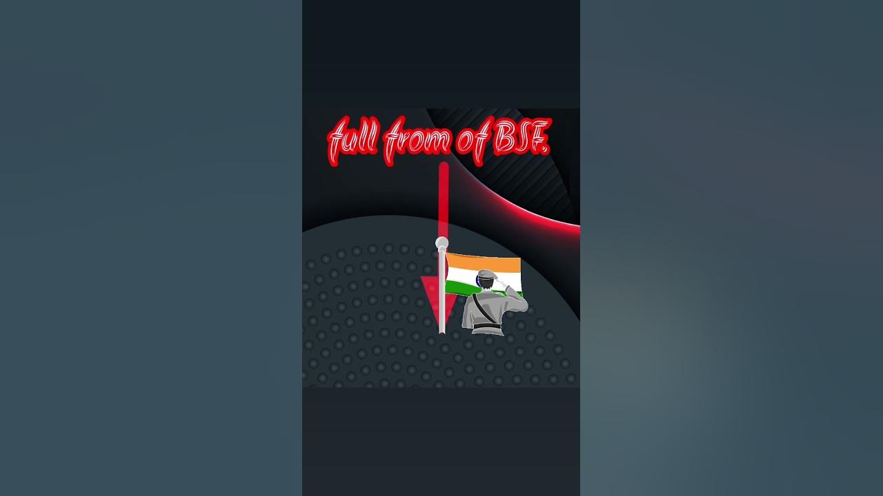 Full From Of BSF BSF Ka Pura Nam Kya Hota Hai motivational trending full-from-of-bsf-bsf-ka-pura-nam-kya-hota-hai-motivational-trending