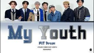 【KARAOKE】NCT DREAM - 'MY YOUTH' Lyrics (우리의 계절)  [Color Coded_Han_Rom_Eng]
