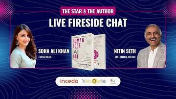 The Human Edge in the AI Age | Soha Ali Khan in Conversation with Nitin Seth | Fireside Chat