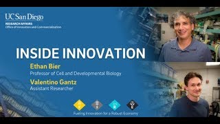 Inside Innovation: Ethan Bier and Valentino Gantz