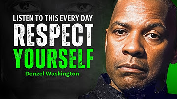 Respect Yourself Enough to Say No - DENZEL WASHINGTON MOTIVATION