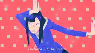 [ Keep Your Hands Off Eizouken ] ( Full Opening ) Chelmico - Easy Breezy