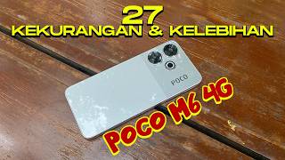 27 KELEBIHAN & KEKURANGAN POCO M6 4G INDONESIA! HARGANYA MAKIN MURAH!