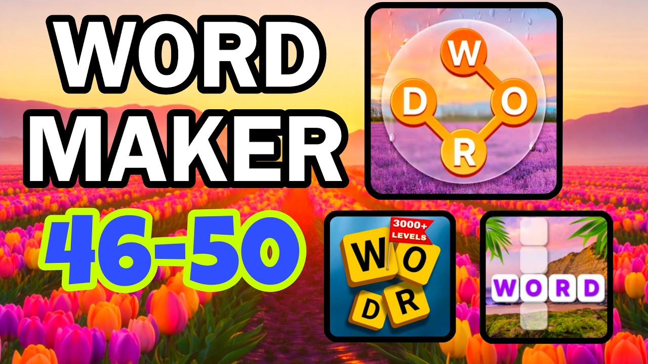 WORD MAKER Words Games Puzzle level 46 47 48 49 50 - YouTube