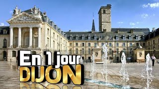 VISITER DIJON EN 1 JOUR-2022