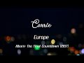 Europe - Carrie [Lyrics]