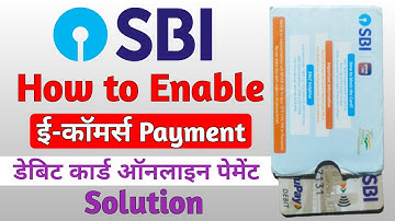 How to Enable SBI ATM E-Commerce Transaction | ATM Se E-Commerce Payment Kaise Start Karen
