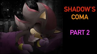 Sonic and Friends: Episode 15 | Shadow's Coma - Part 2 (2021)