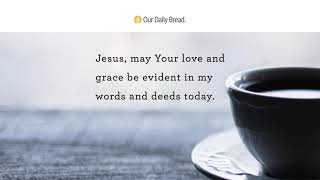 A Remarkable Life | Audio Reading | Our Daily Bread Devotional | June 2, 2021