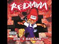 Redman - I'll Bee Dat! (Explicit Single version)