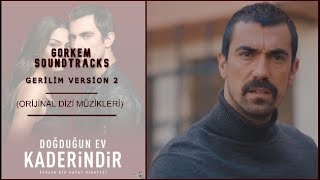 Doğduğun Ev Kaderindir 2. Sezon Dizi Müzikleri - Gerilim V2 (Full Version) Resimi