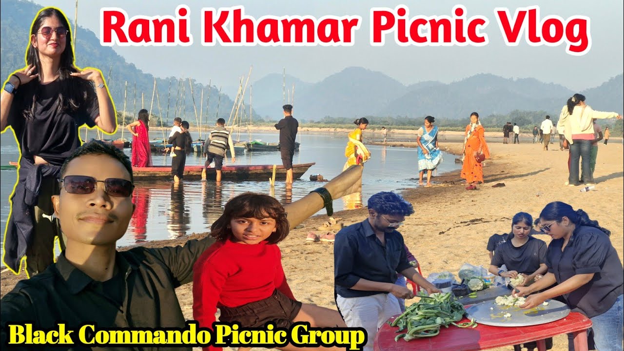 Rani Khamar'ত গৈ Picnic খালোঁ | 2025 December Lst বিদায় দিবলৈ ইয়াতে আহঁক | Beautyful Natural Place