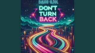 Download Lagu Don't Turn Back MP3