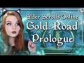 Preparing for gold road  elder scrolls online gold road prologue