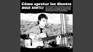 Video thumbnail of "Migue Benítez - El Rock del Cortijo"