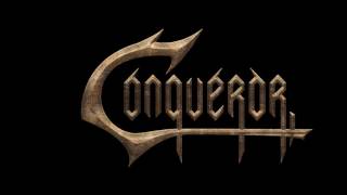 Conqueror - Blow It Up