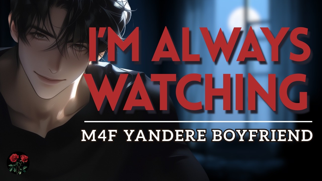 Don't Wake Up Yet... [BFE] [Yandere] [Possessive]