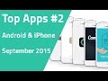 Die besten Apps für Android &amp; iPhone - September 2015